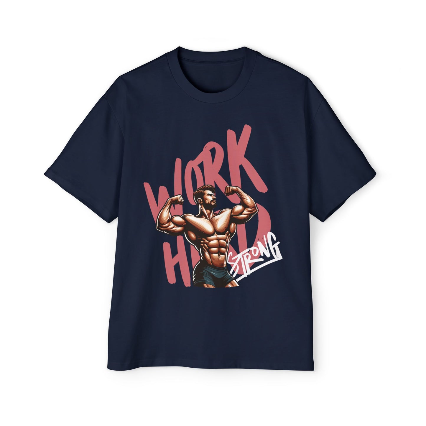 Heavy Oversized Tee – 'Work Hard, Stay Strong' Fitness Shirt