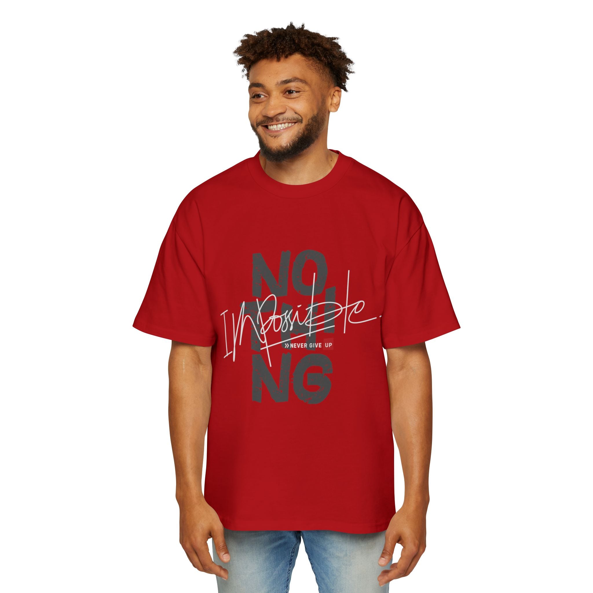 Heavy Oversized Tee - "No Impossible" Motivational Shirt