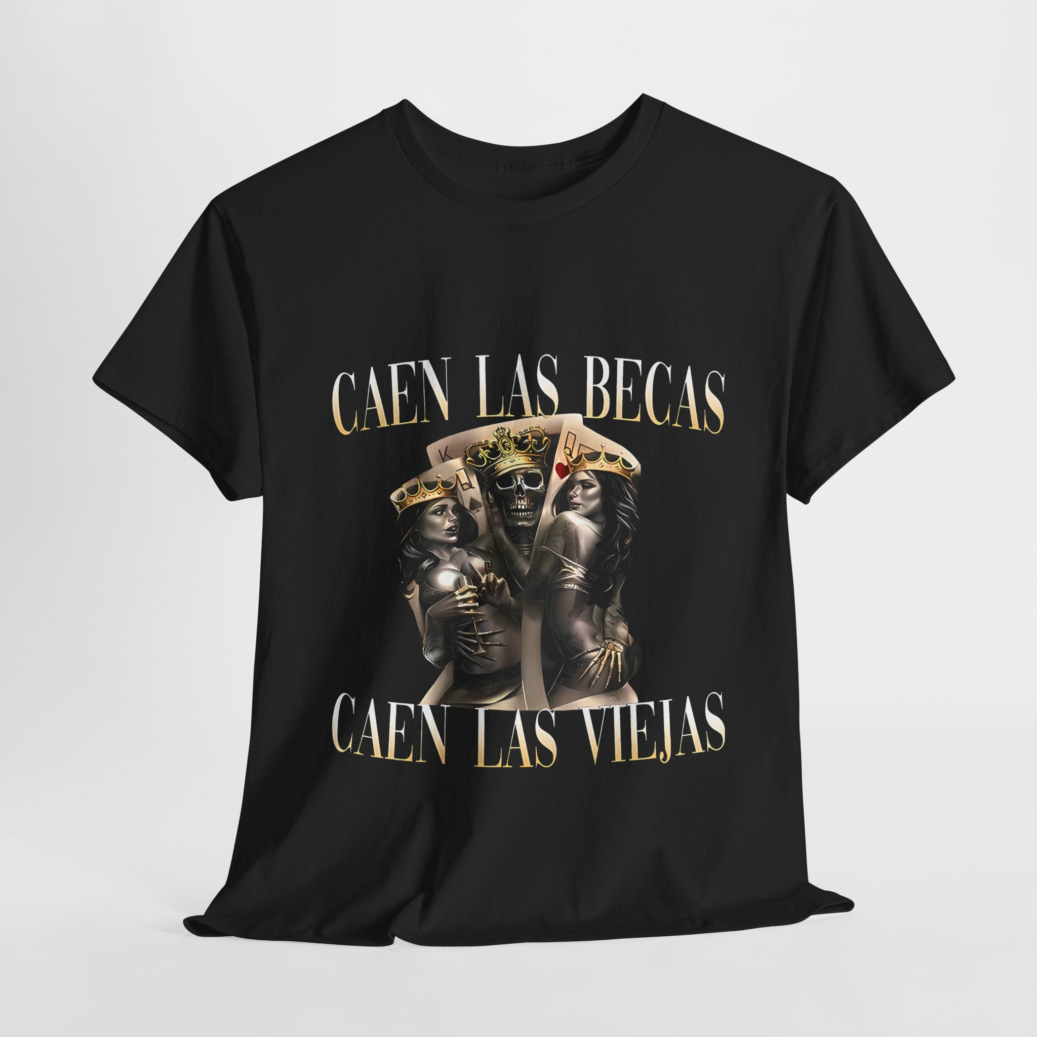 Vintage Inspired Unisex Heavy Cotton Tee - 'Caen Las Becas, Caen Las Viejas' Graphic Shirt