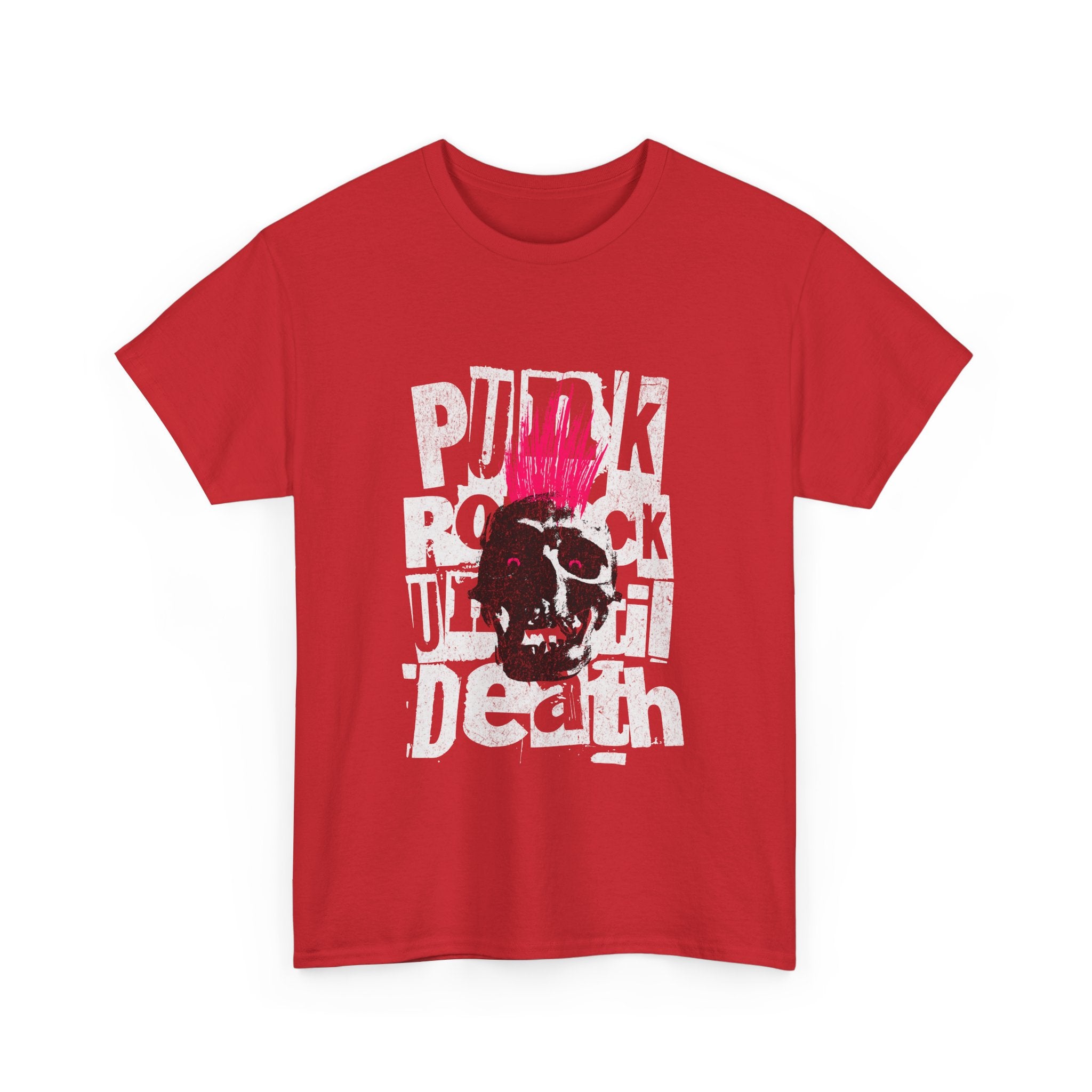 Punk Rock Until Death Unisex Heavy Cotton Tee.