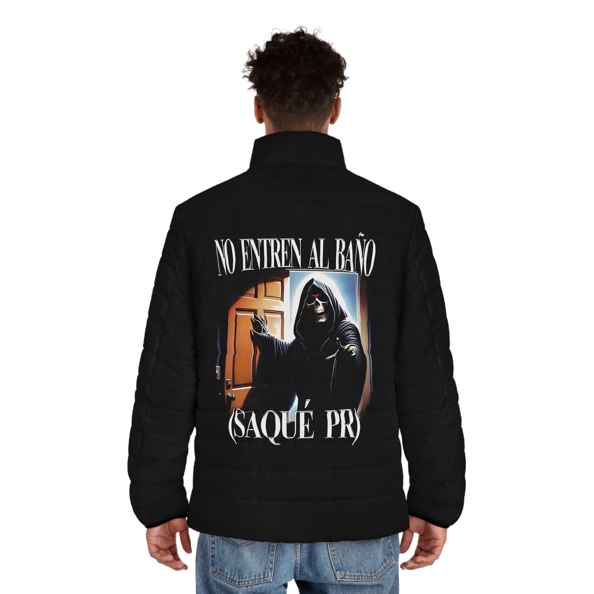 Men's Puffer Jacket - "No Entren Al Baño"