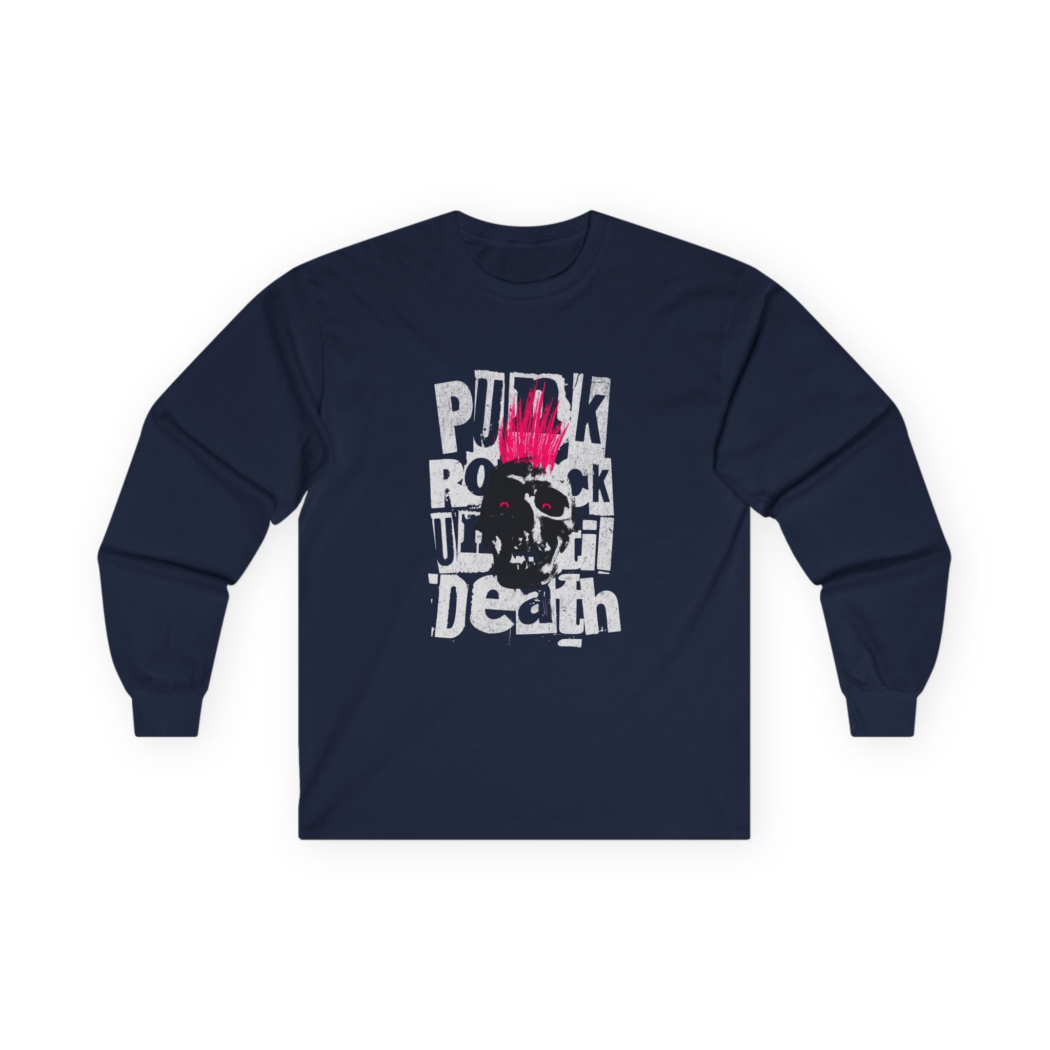 Punk Rock Death Unisex Long Sleeve Tee.