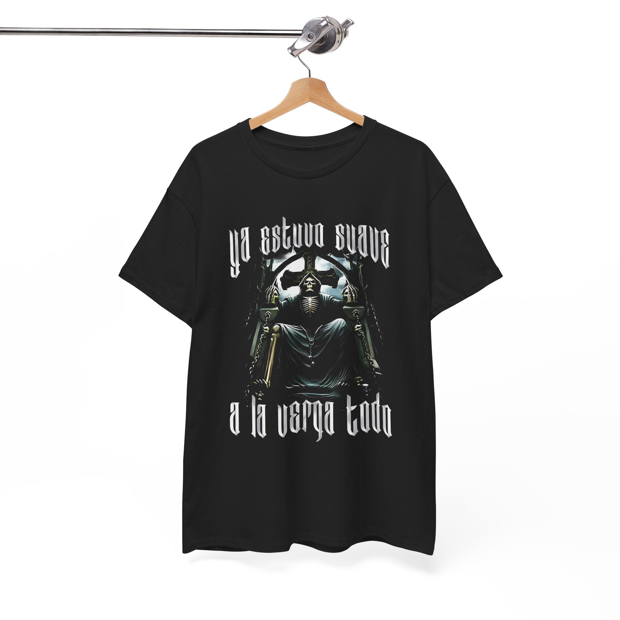 Unisex Heavy Cotton Tee - "Ya Astuvo Suave A La Verga Todo" Graphic Shirt for Bold Statements