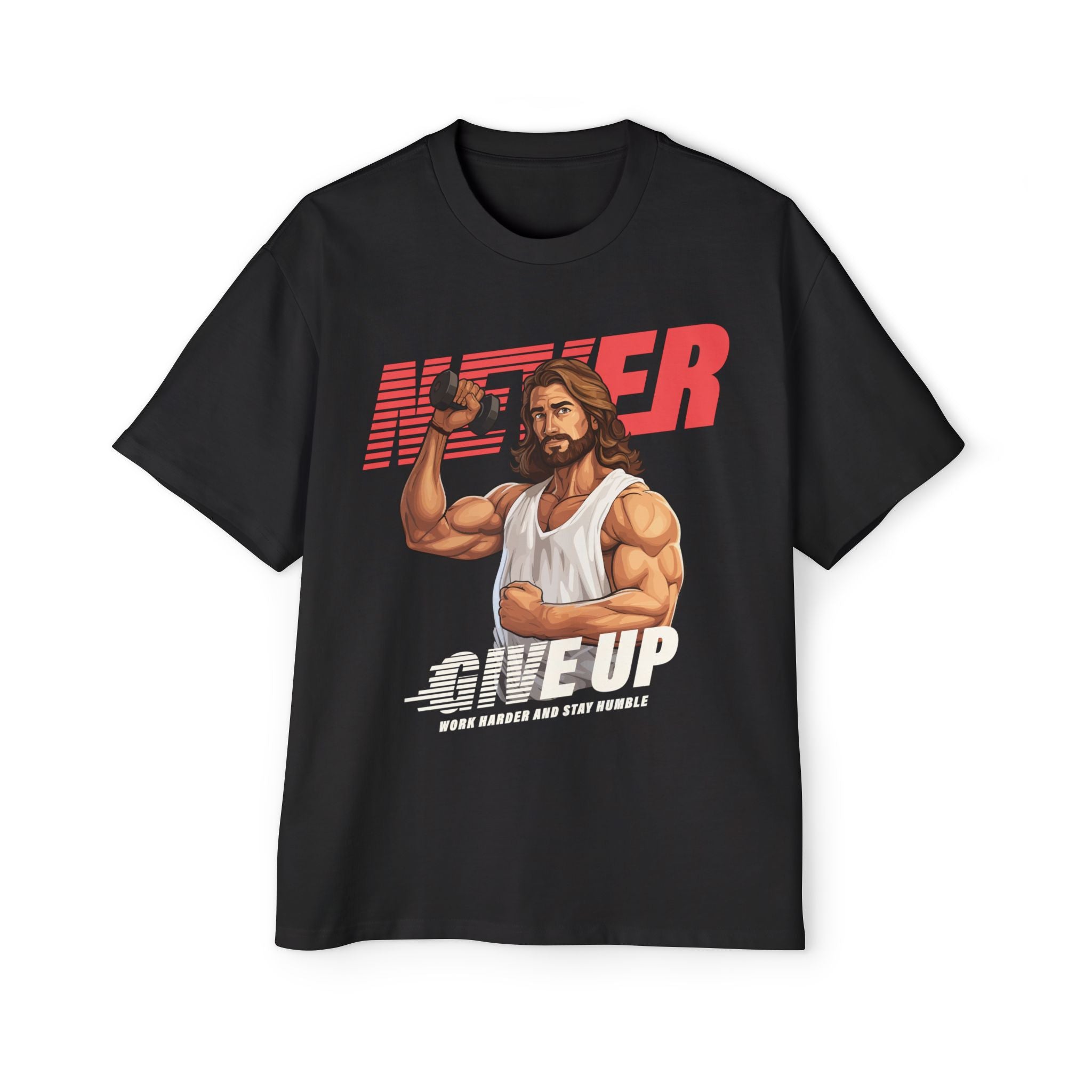 Motivational Heavy Oversized Tee - 'Never Give Up' Graphic Shirt