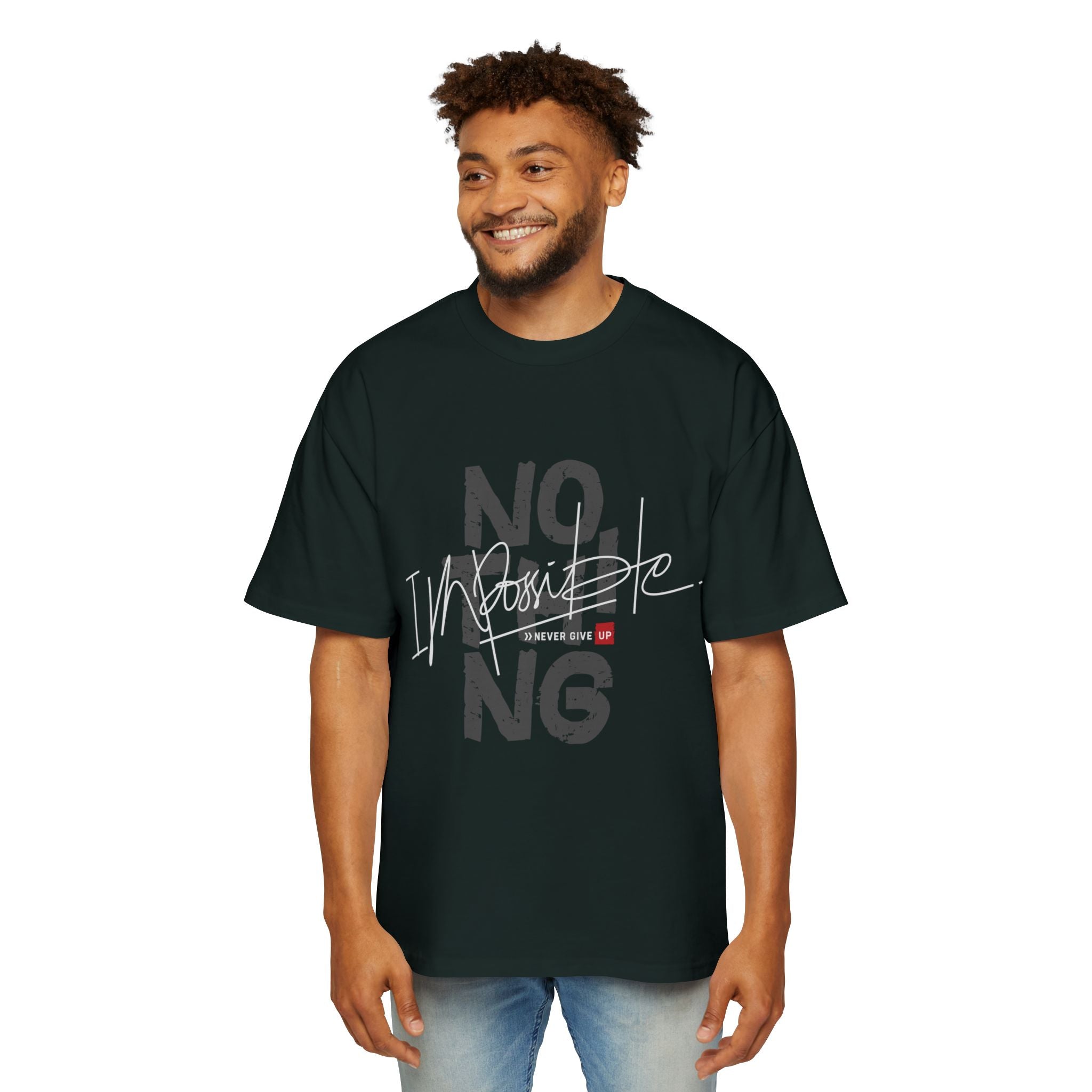 Heavy Oversized Tee - "No Impossible" Motivational Shirt