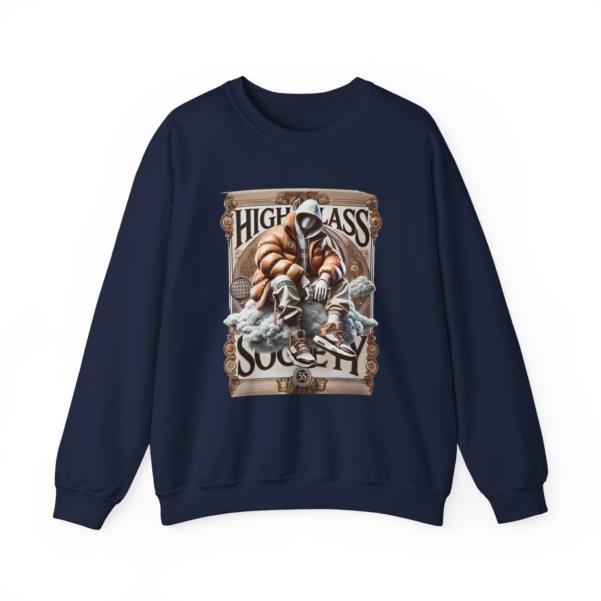 High Class Society Unisex Sweatshirt