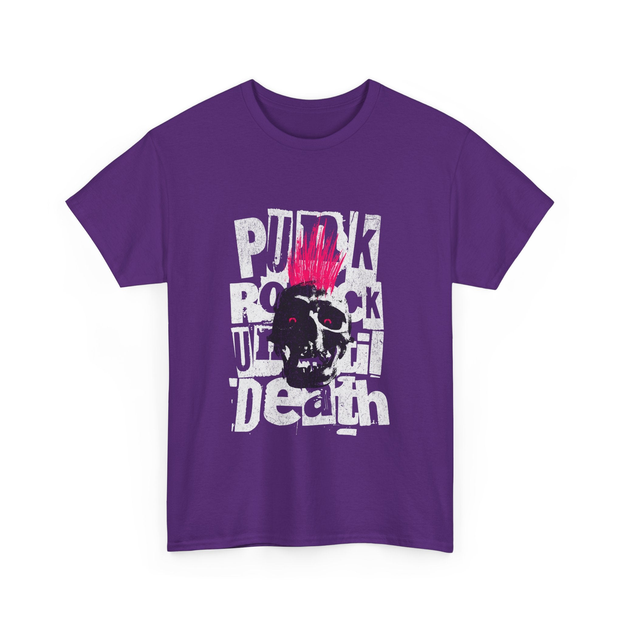 Punk Rock Until Death Unisex Heavy Cotton Tee.